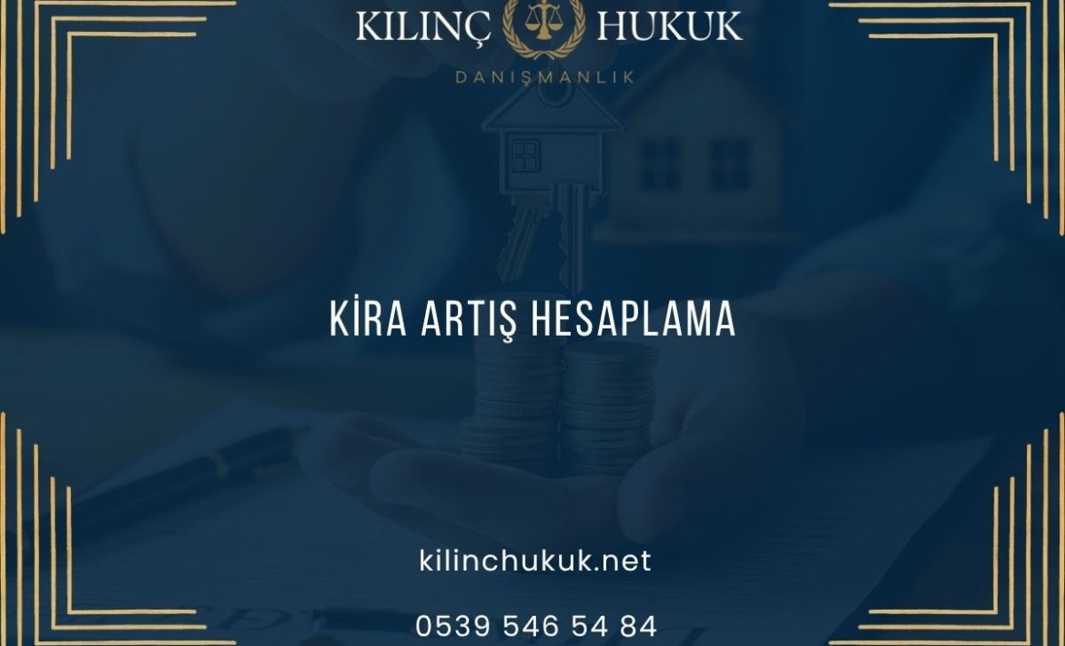 Kira Artış Hesaplama
