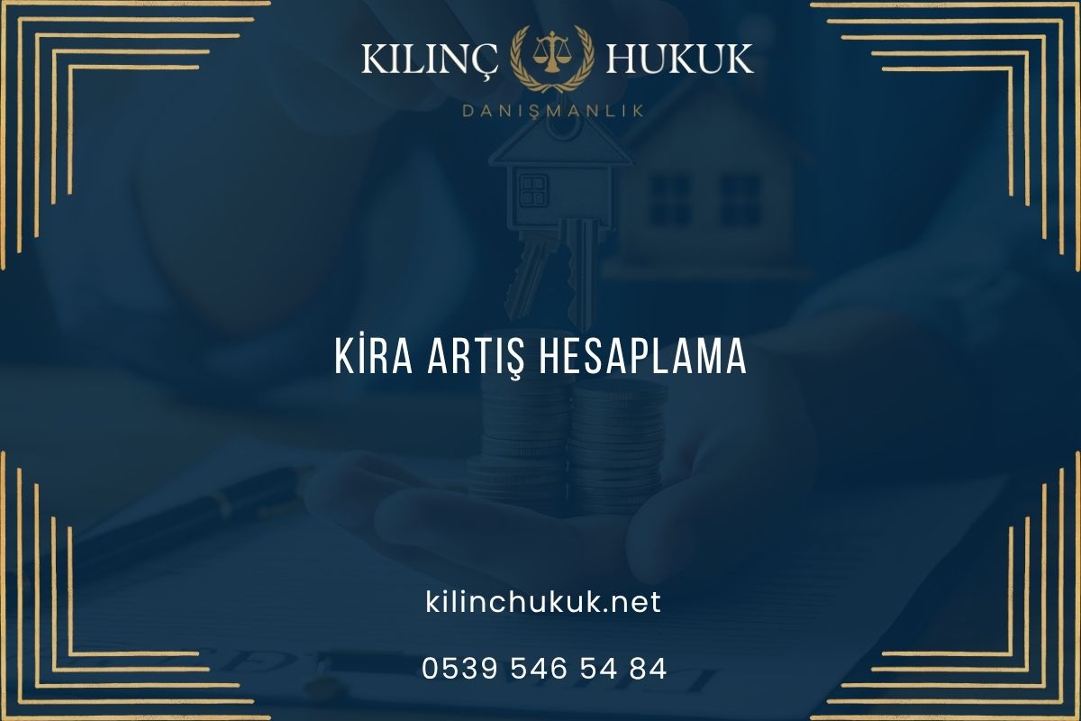 Kira Artış Hesaplama