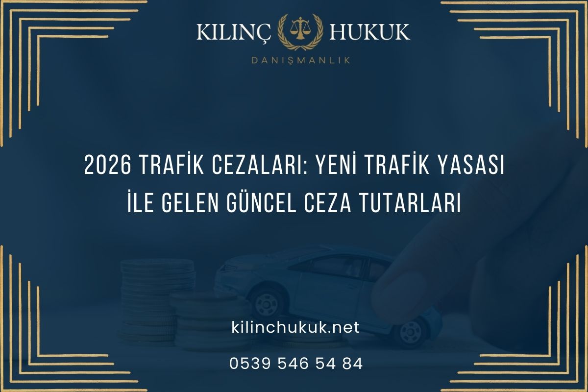 2026 Trafik Cezaları