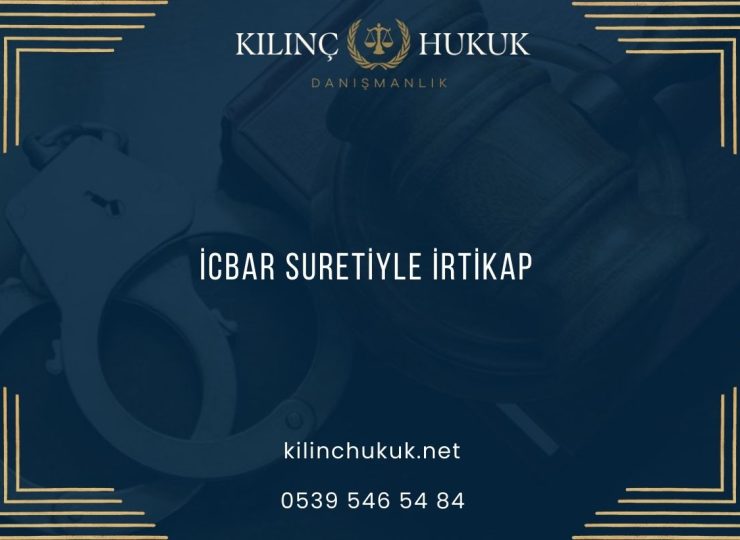 İcbar Suretiyle İrtikap TCK 250
