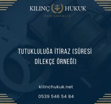 Tutukluluğa İtiraz