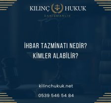 İhbar Tazminatı Nedir Kimler Alabilir