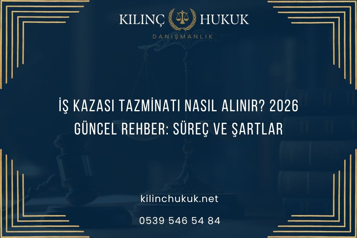 İş Kazası Tazminatı Nasıl Alınır
